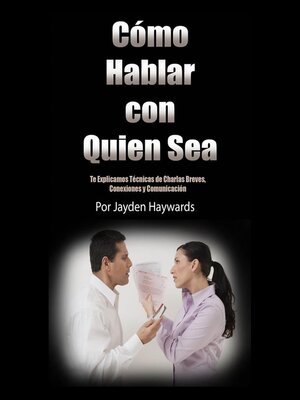 cover image of Como Hablar Con Quien sea